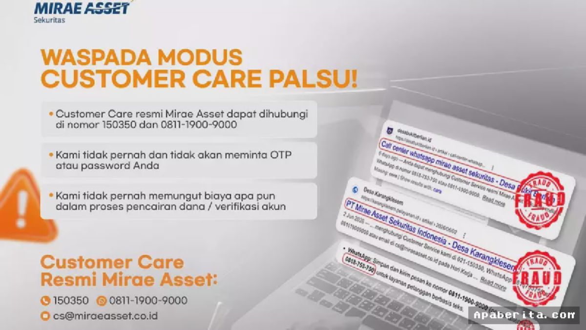 Jakarta — Mirae Asset Sekuritas Imbau Investor Waspadai Modus CS Palsu