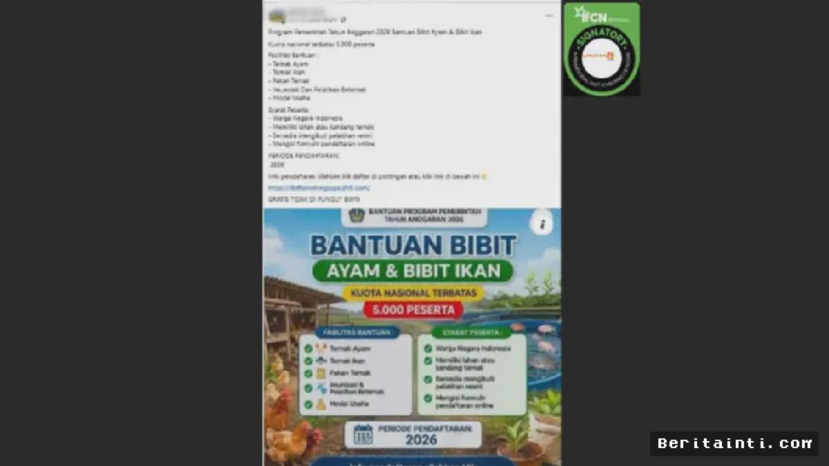 [NASIONAL] — Beredar Klaim Pendaftaran Bantuan Bibit Ayam dan Ikan, Pemeriksaan Fakta Temukan Indikasi Penipuan Digital