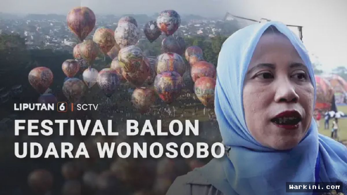 Wonosobo — Langit Festival Balon Raksasa Pukau Wisatawan Global