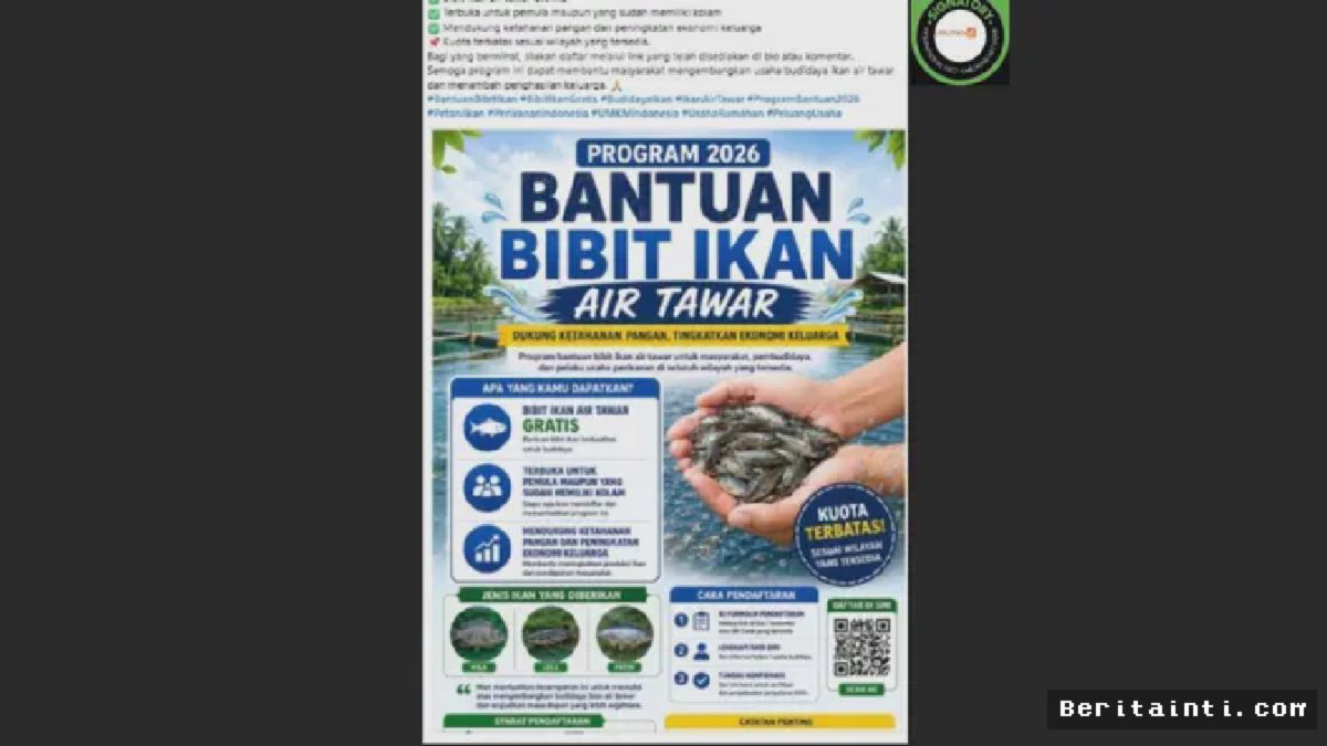 Liputan6.com — Cek Fakta Bongkar Hoaks Bantuan Bibit Ikan Nila dan Lele 2026