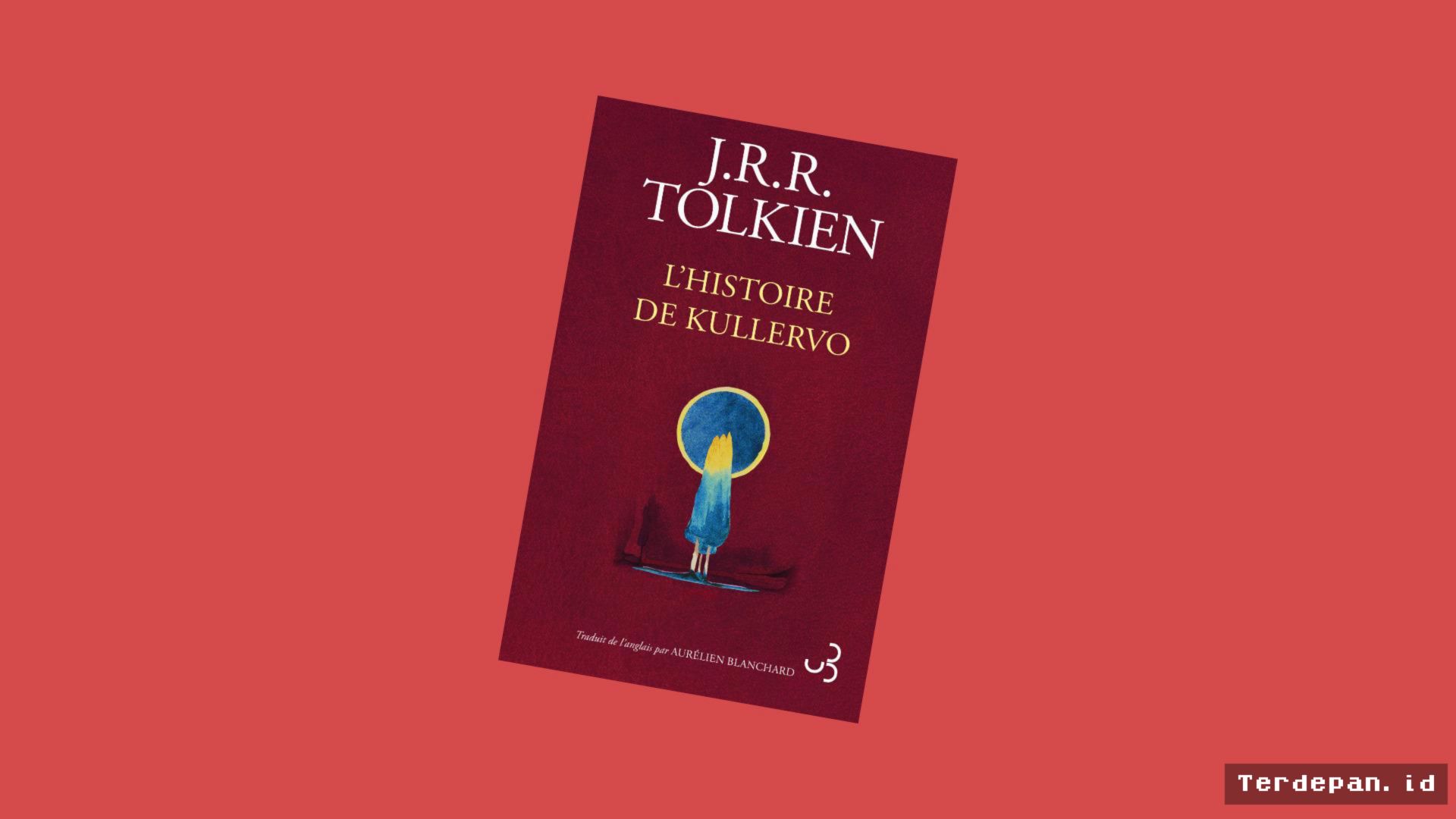 PARIS — Karya Langka Tolkien "Kullervo" Diterbitkan dalam Bahasa Prancis
