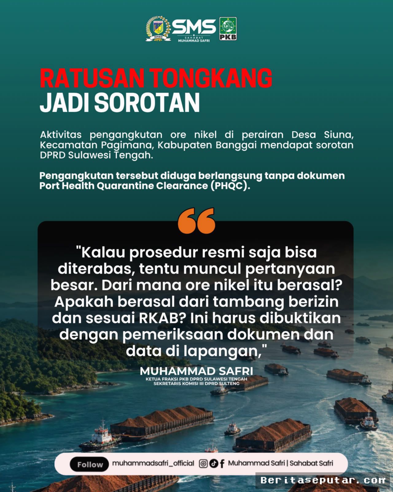 Banggai — Ratusan Tongkang Nikel Diduga Berlayar Tanpa Izin