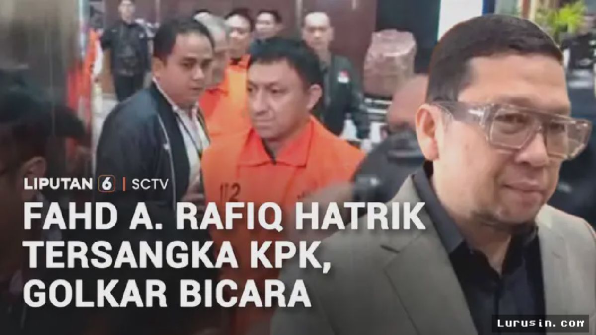 Golkar Kecewa, Fahd A Rafiq Kembali Terjerat Kasus Korupsi