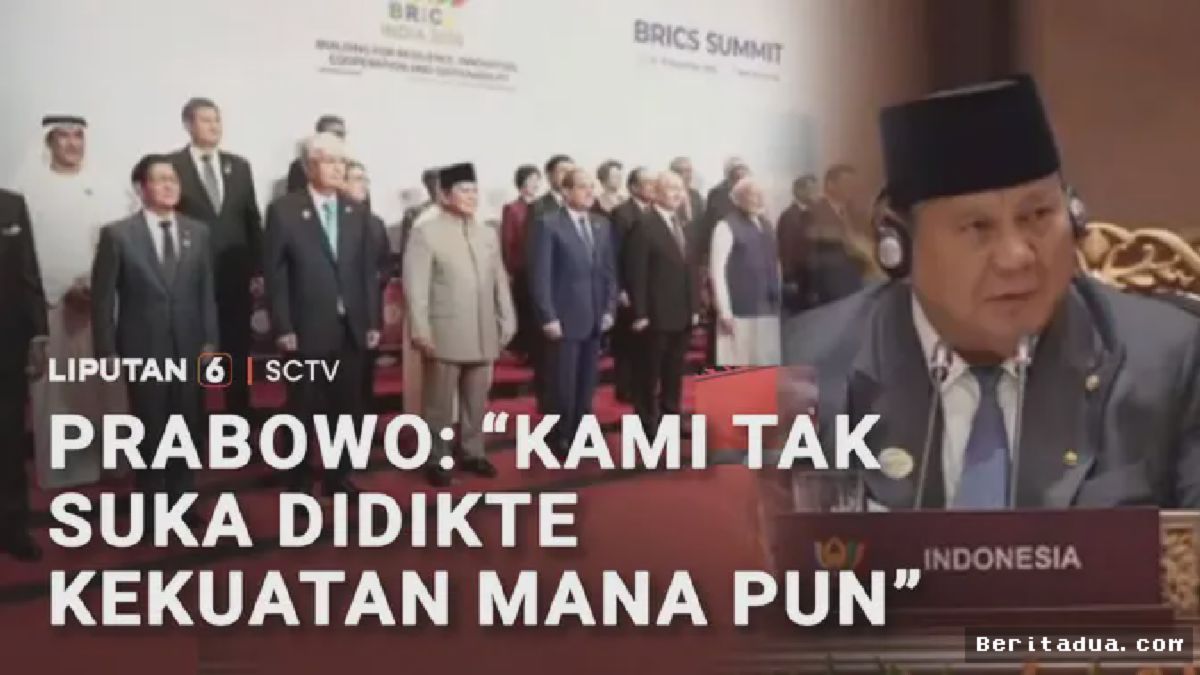 Prabowo Tegaskan Indonesia Menolak Didikte Hegemoni Global di BRICS