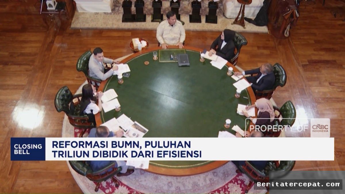 JAKARTA — Kementerian BUMN Targetkan Hemat Puluhan Triliun Lewat Reformasi