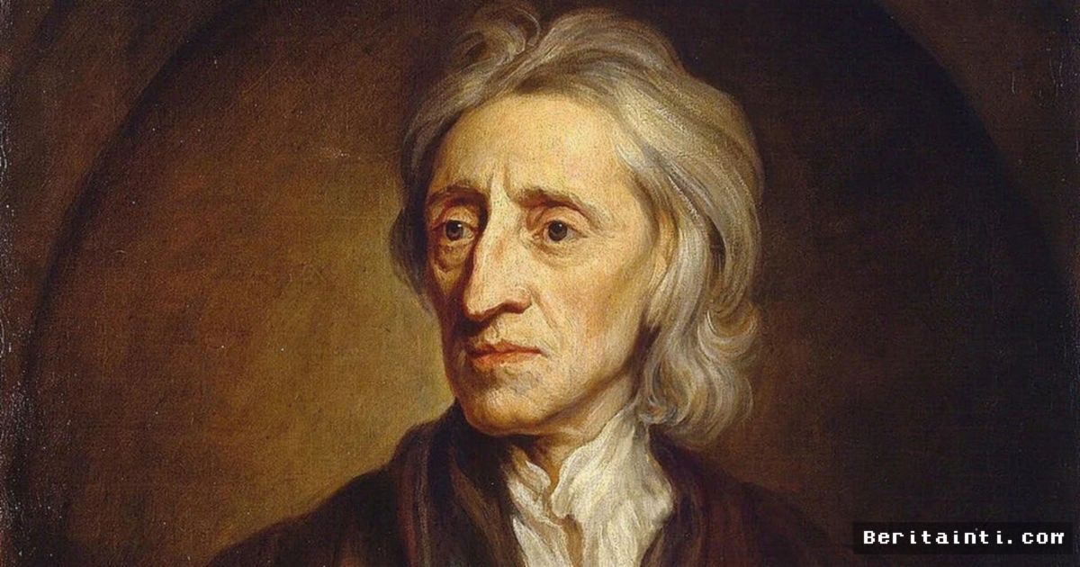 John Locke Gagaskan Pembaharuan Pendidikan Melalui Pendekatan Empirisme Modern