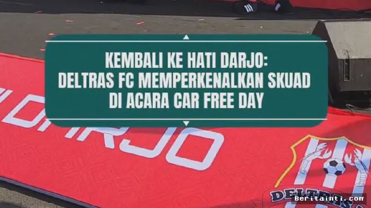 SIDOARJO — Deltras FC Resmi Kenalkan Skuad Anyar di Car Free Day