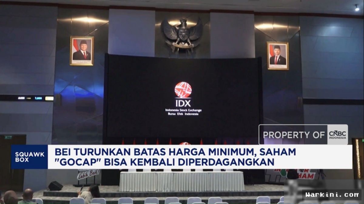 BEI Turunkan Batas Harga Saham Jadi Rp 1, Gocap Bisa Diperdagangkan