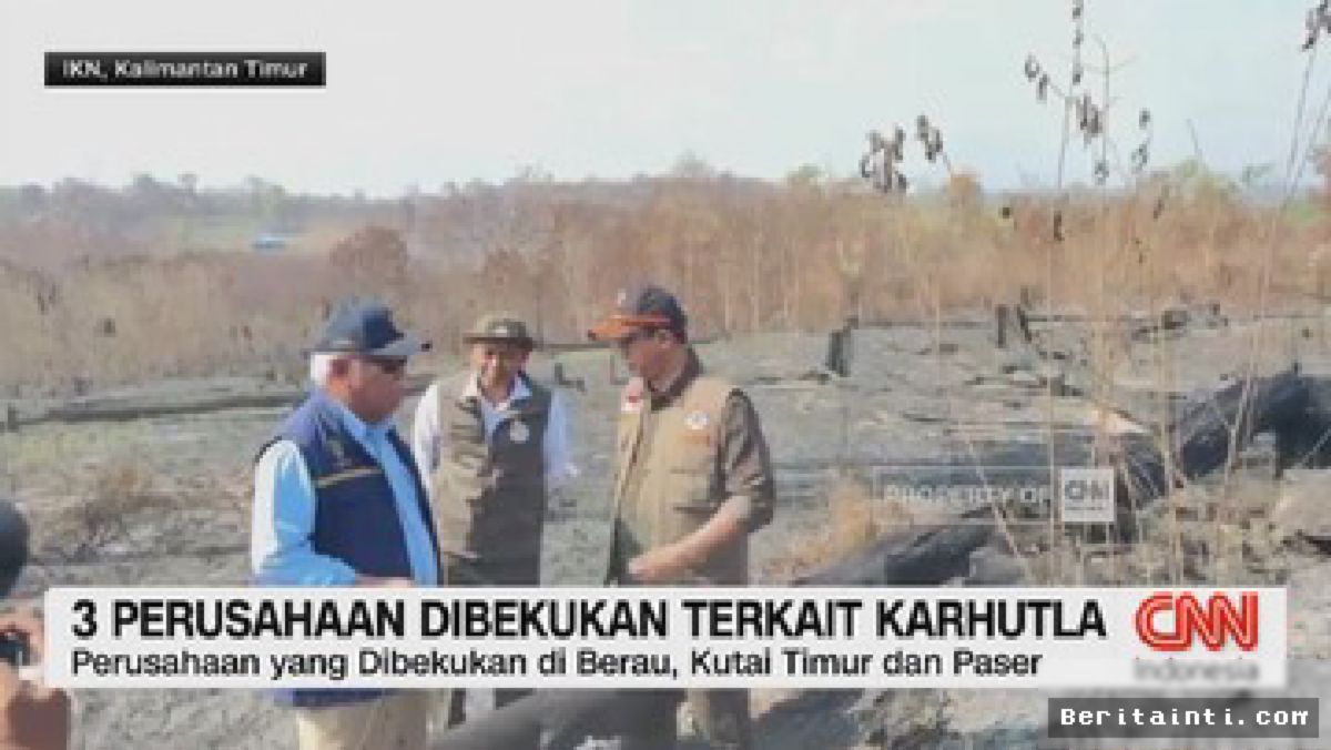 Menteri Kehutanan Bekukan Izin Tiga Perusahaan Terkait Karhutla di Kaltim