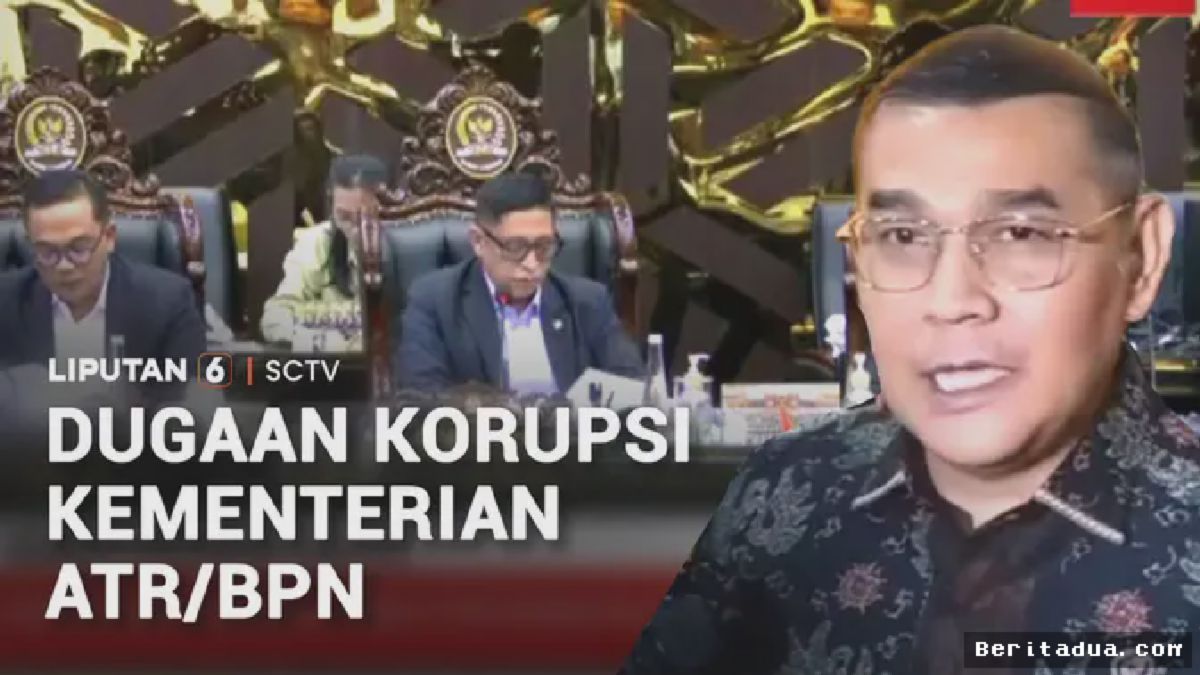 JAKARTA — Dirjen ATR/BPN Tersangka KPK, Keberadaan Nusron Wahid Disorot