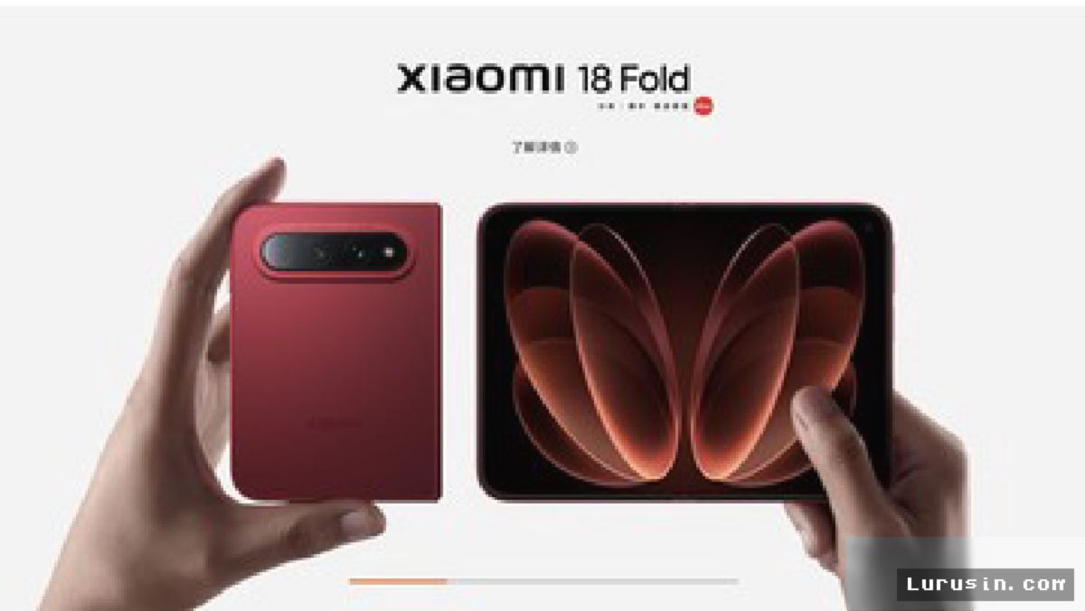 CHINA — Xiaomi Rilis HP Lipat 18 Fold Jelang Peluncuran iPhone Ultra