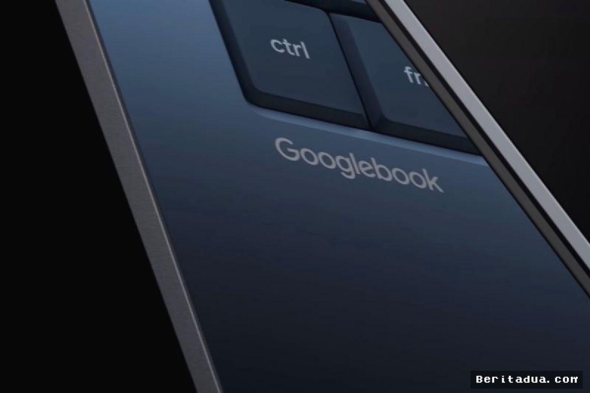 Google Buka Pemesanan Laptop Googlebook Berbasis Android September 2026