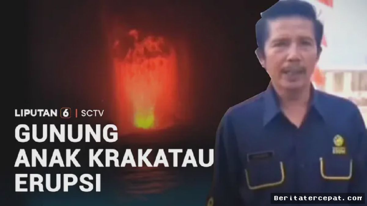 LAMPUNG — Gunung Anak Krakatau Erupsi Lontarkan Lava Pijar Ratusan Meter