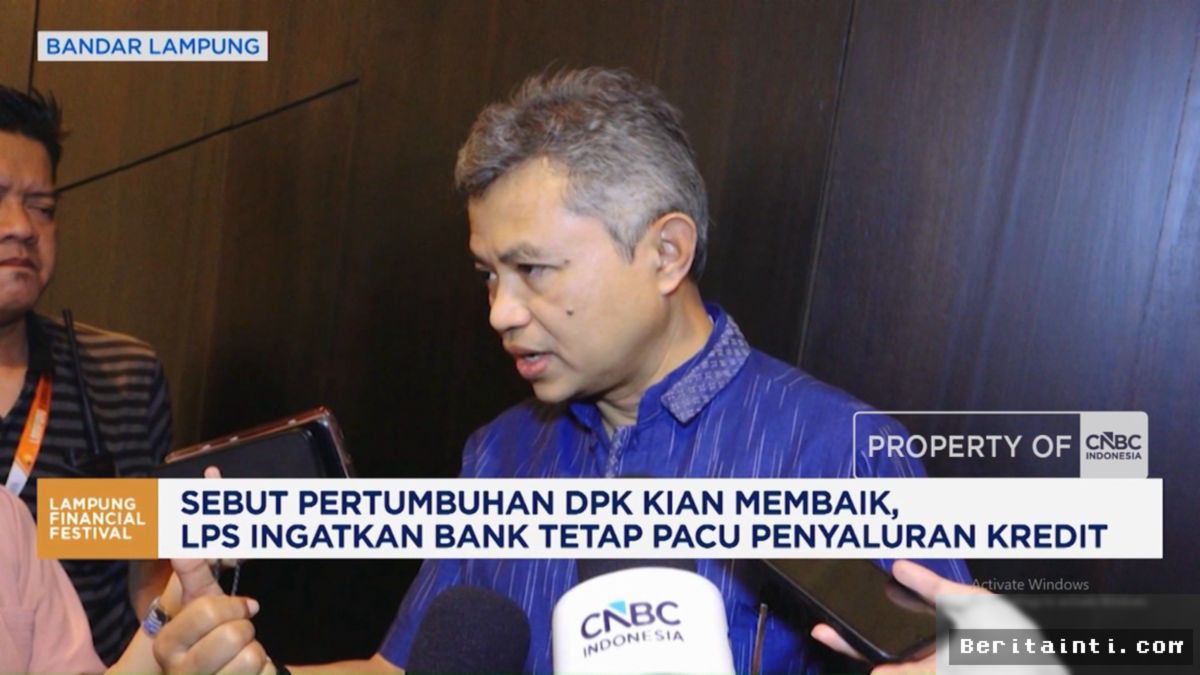 LPS: Likuiditas dan Permodalan Perbankan Nasional Berada pada Posisi Solid