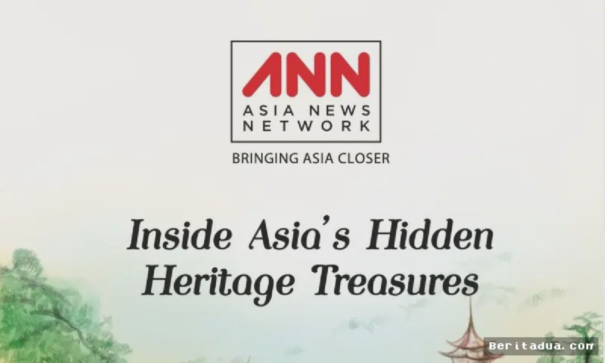 ANN Rilis E-Book Khusus Guna Dokumentasikan Warisan Budaya Asia