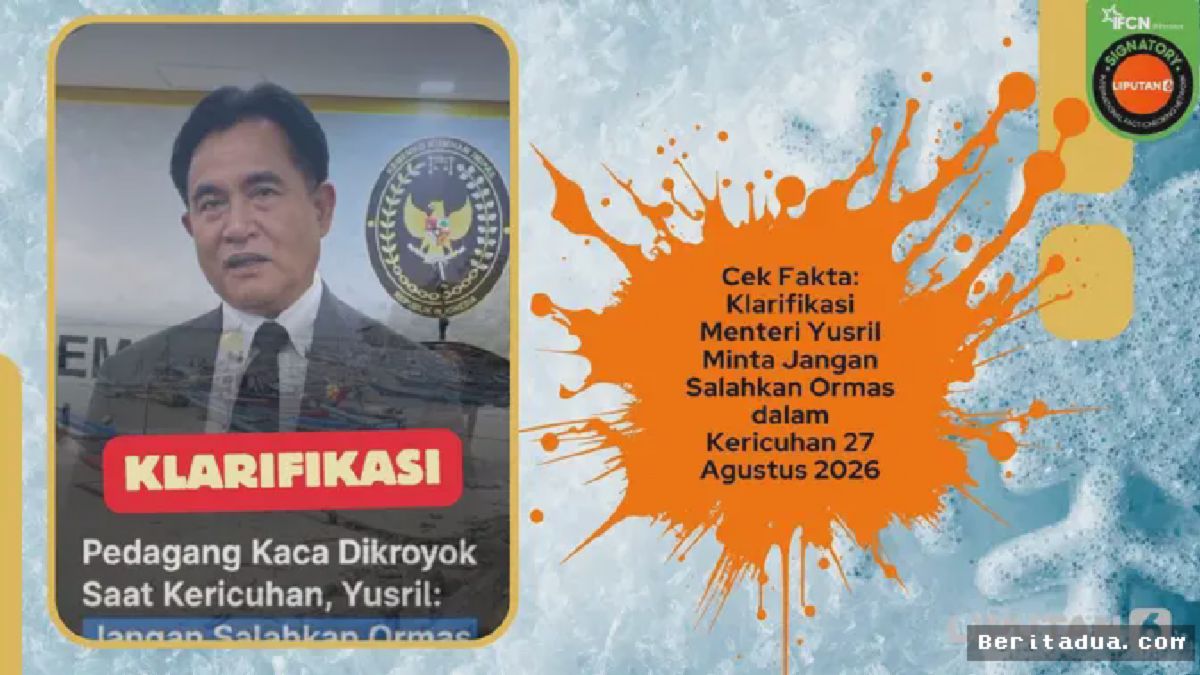 JAKARTA — Yusril Tepis Narasi Palsu Terkait Kericuhan Ormas