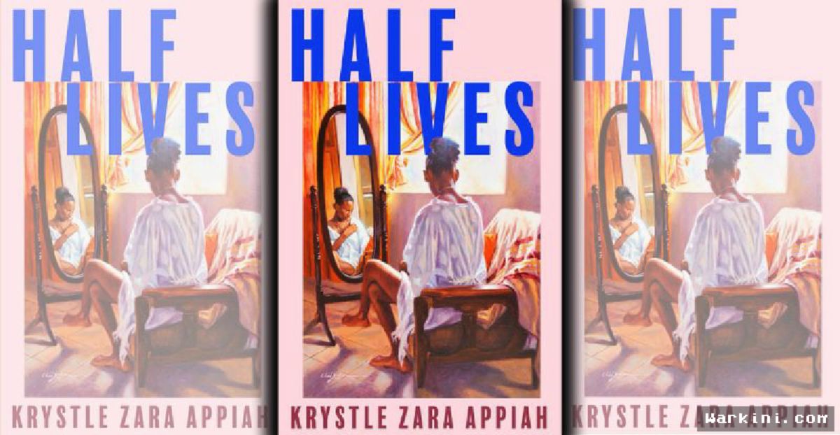 Novel Half Lives Angkat Kisah Kekerasan Rumah Tangga dan Migrasi