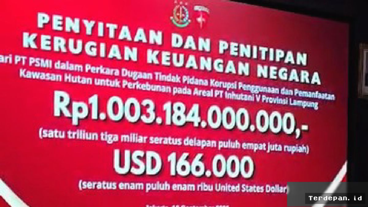 Kejagung Sita Uang Rp1 Triliun Kasus Korupsi Lahan Hutan Lampung