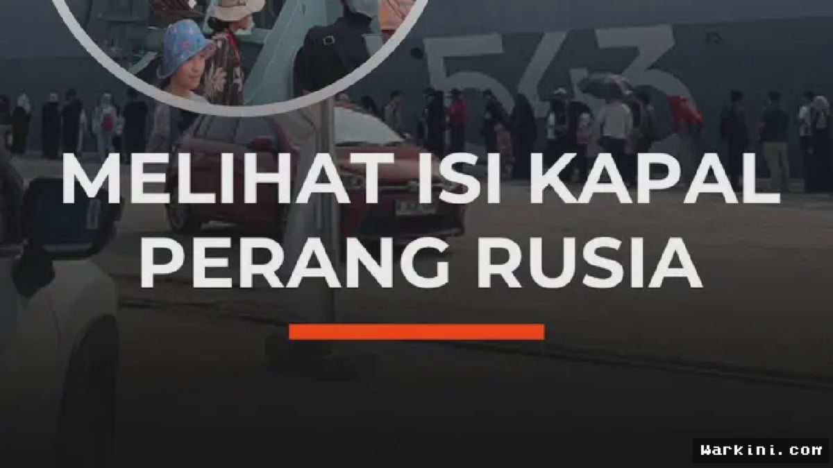 Kapal Perang Rusia Bersandar di Tanjung Priok, Warga Antusias Naik