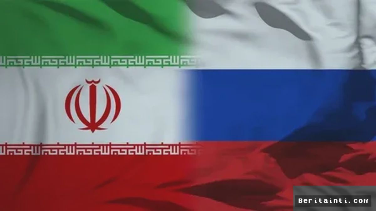 Rusia Siap Kucurkan Pinjaman Rp17,8 Triliun ke Iran Meski Dihantui Sanksi AS