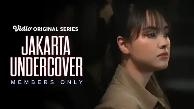 Bongkar Sisi Gelap Jakarta, Episode 5 Members Only Bikin Tercengang Parah!
