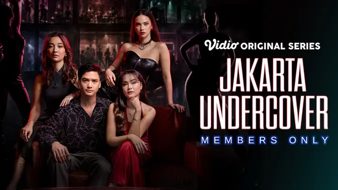 Jakarta Undercover Season Baru: Misi Rahasia di Balik Club Eksklusif