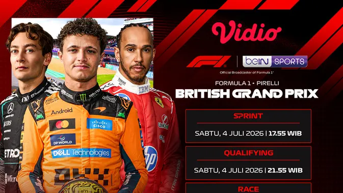 Gas Pol! F1 British GP 2026 Tayang Live di Vidio