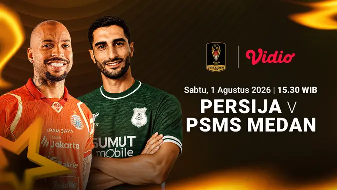 Persija vs PSMS Medan: Duel Legend Piala Presiden, Gas Nonton!