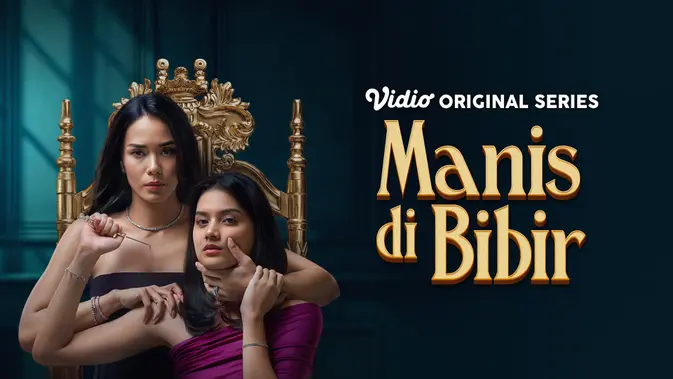 Manis di Bibir Tayang di Vidio, Drama Baru Auto Baper Parah Si