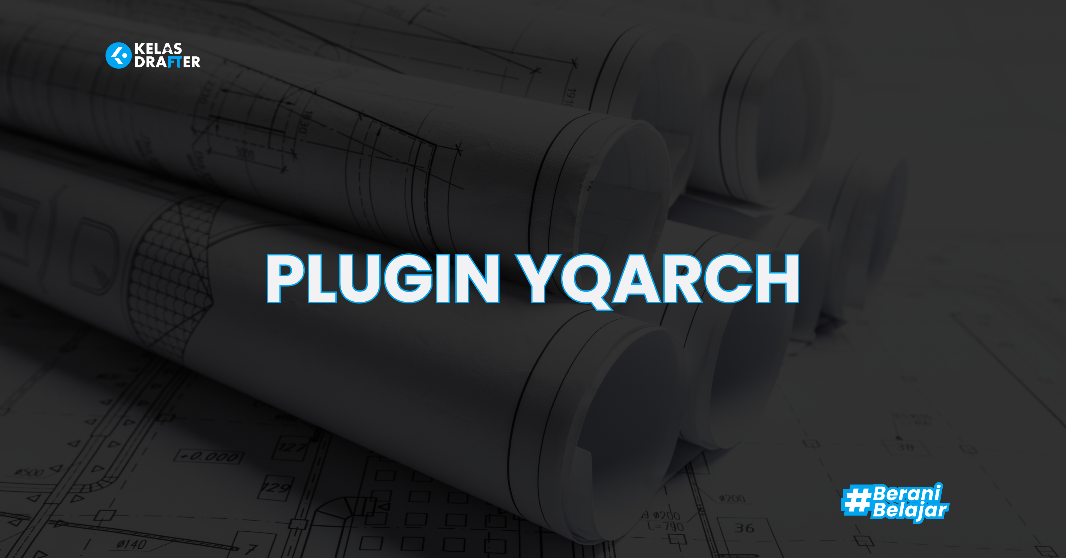 PLUGIN YQARCH