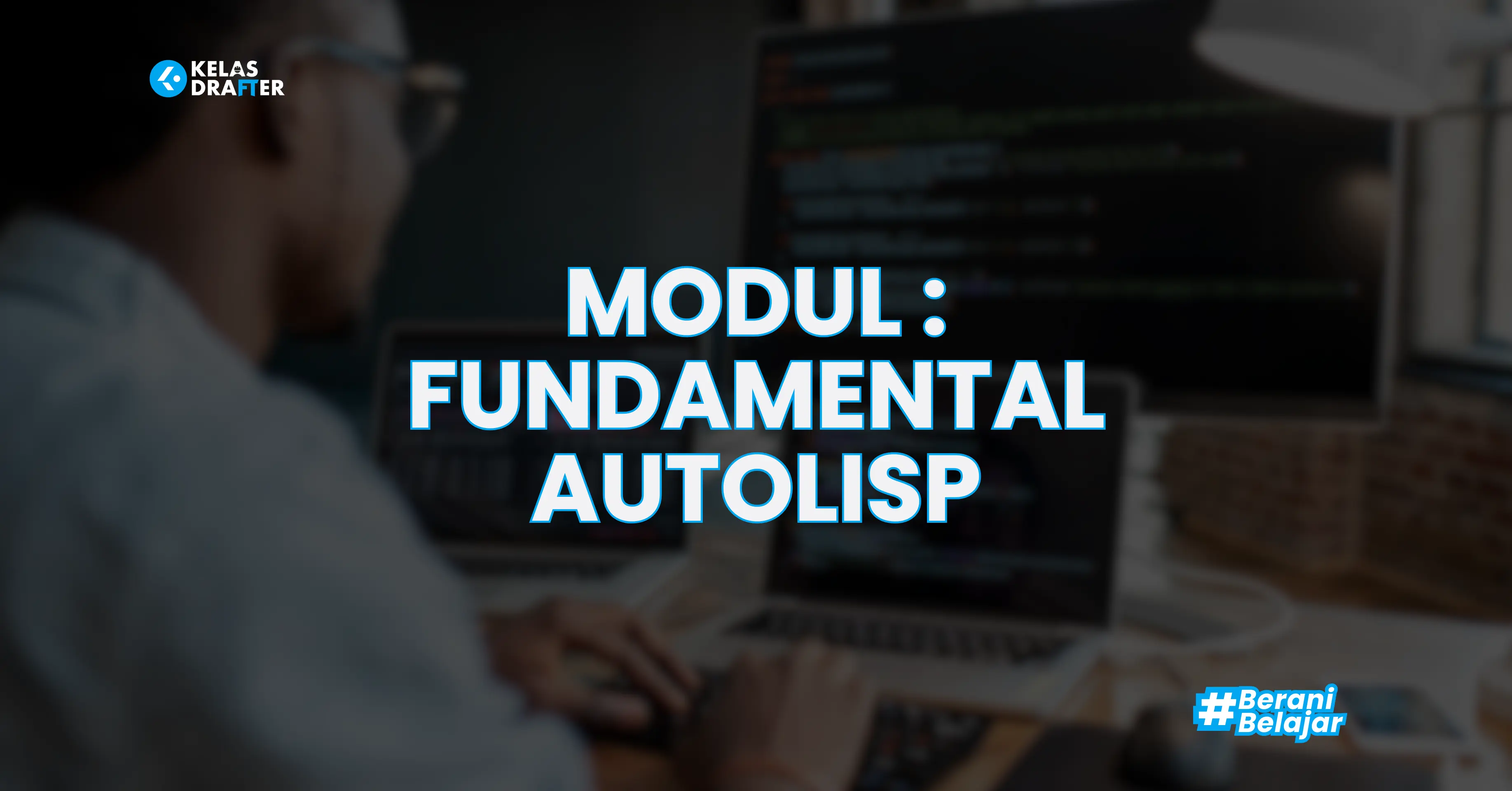 FUNDAMENTAL AUTOLISP