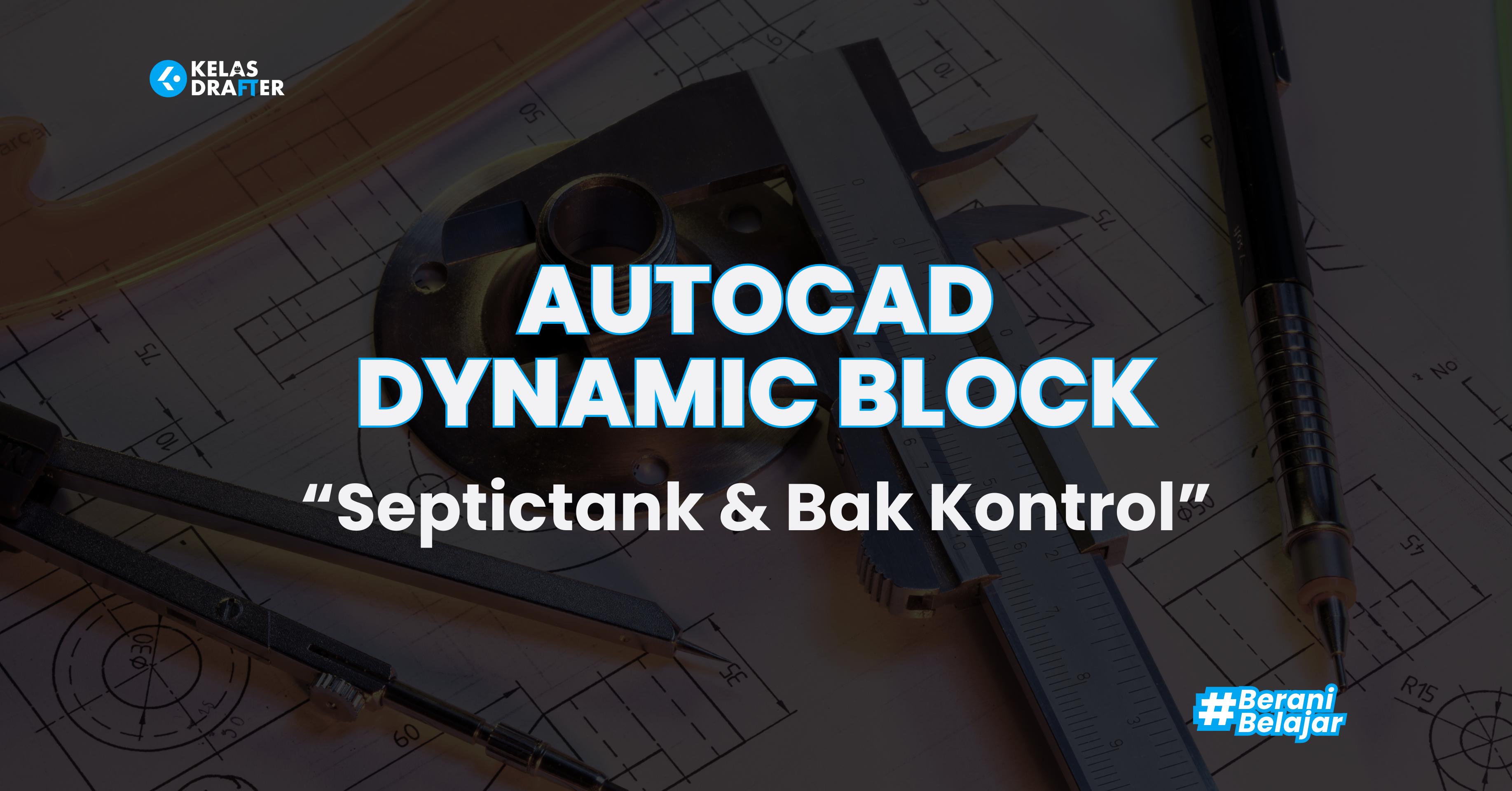 DYNAMIC BLOCK - SEPTICTANK & BAK KONTROL