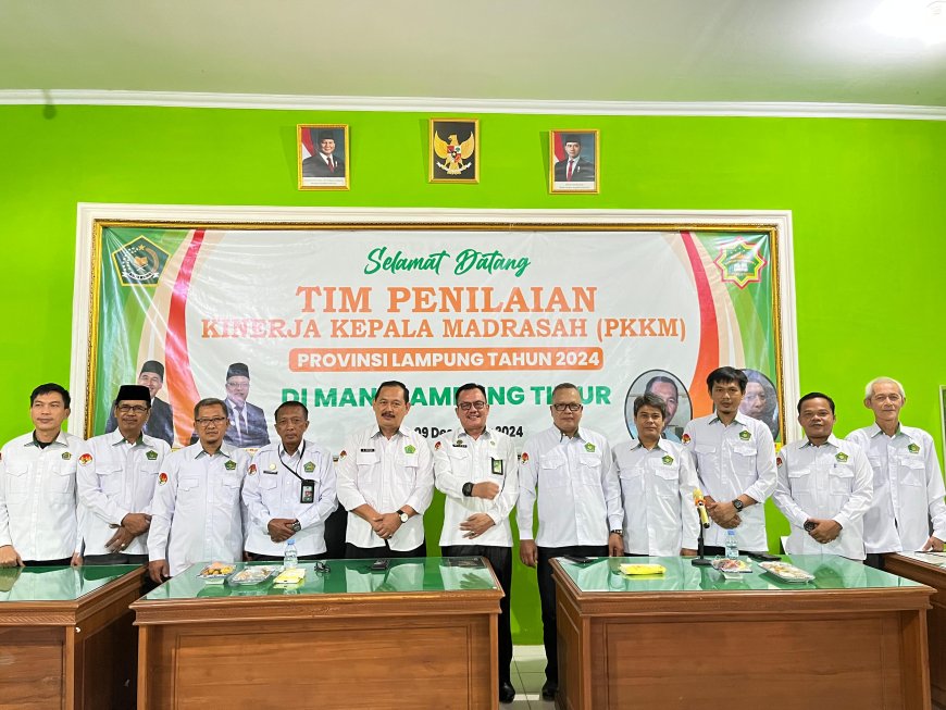 MAN 1 Lampung Timur Raih Apresiasi Tinggi dalam Penilaian Kinerja Kepala Madrasah (PKKM)