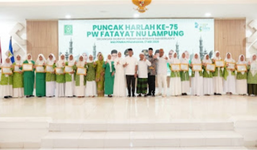 Gubernur Lampung: Fatayat NU Jadi Pilar Perempuan dan Gerakan Nasional Menuju Indonesia Emas