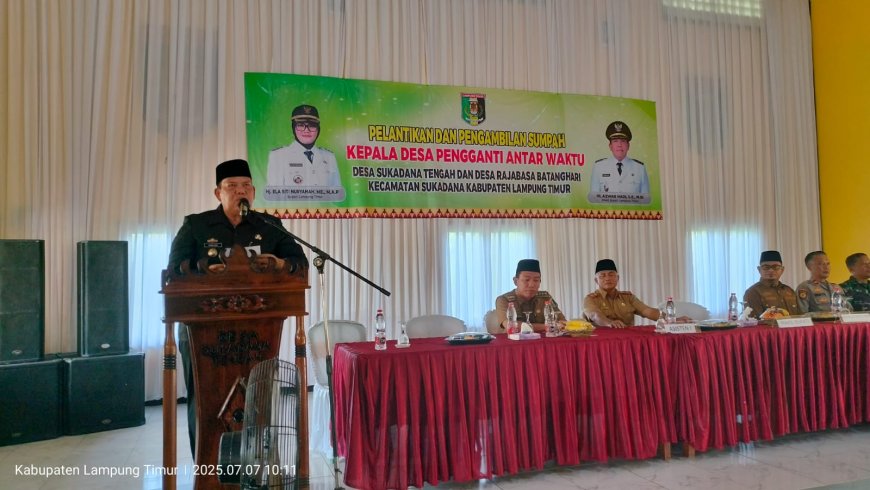 Lantik Dua Kades PAW di Lampung Timur, Ini Pesan Wakil Bupati Azwar Hadi