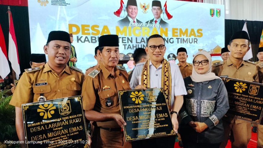 Peluncuran 20 Desa Migran Emas di Lampung Timur, Bupati Ela : Langkah Cerdas dan Solutif