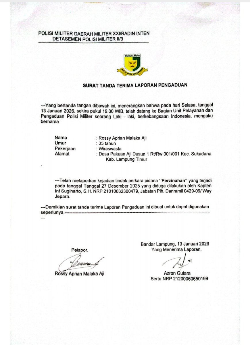 Oknum Perwira TNI di Lampung Timur Dilaporkan ke Polisi Militer atas Dugaan Perzinahan, Rumah Tangga Warga Hancur Berantakan
