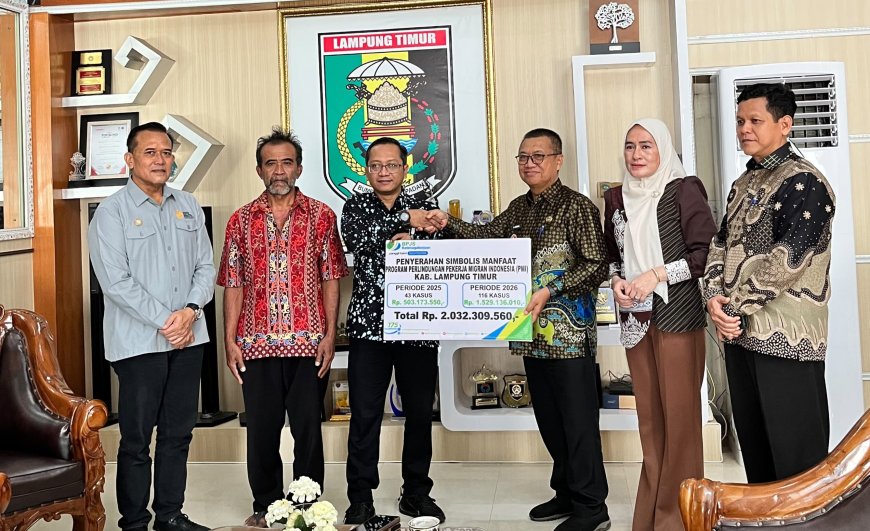 Pemkab Lampung Timur Perkuat Perlindungan Pekerja Migran Melalui Manfaat Program Senilai Rp2 Miliar