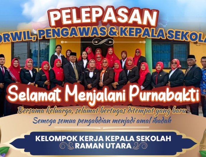 Pelepasan Purnabakti dan Pindah Tugas Jajaran Pendidikan Raman Utara, Camat Tekankan Sinergi