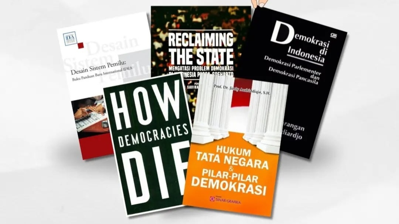 5 Rekomendasi Buku Tentang Demokrasi, Bacaan Setelah Perpindahan Kepemimpinan