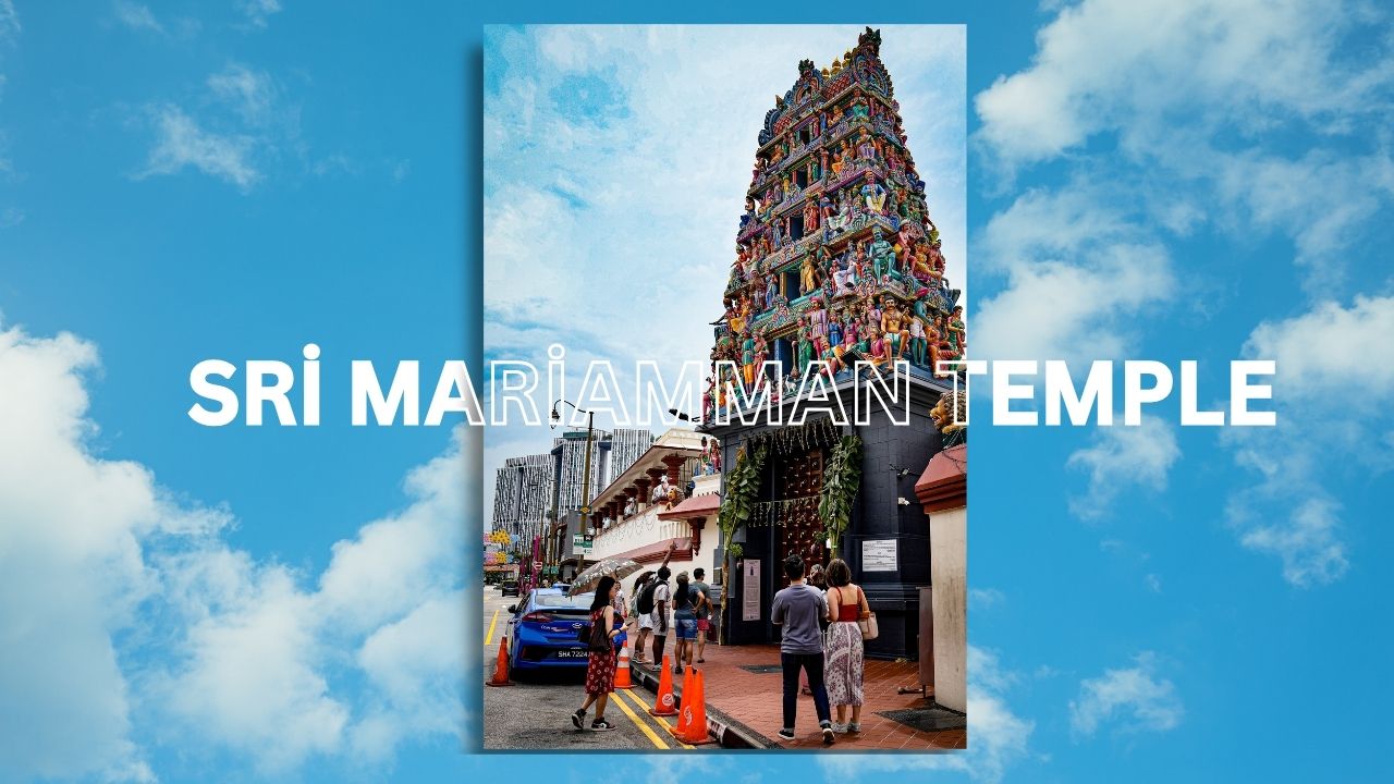 Sri Mariamman Temple: Kuil Hindu Tertua di SIngapura, Tempat Perlindungan Imigran India