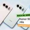 Honor 500 Series Siap Hadir dengan Snapdragon 8 Series dan Kamera 200 MP