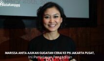 Marissa Anita Ajukan Gugatan Cerai ke PN Jakarta Pusat, Ini Penjelasan Pengadilan