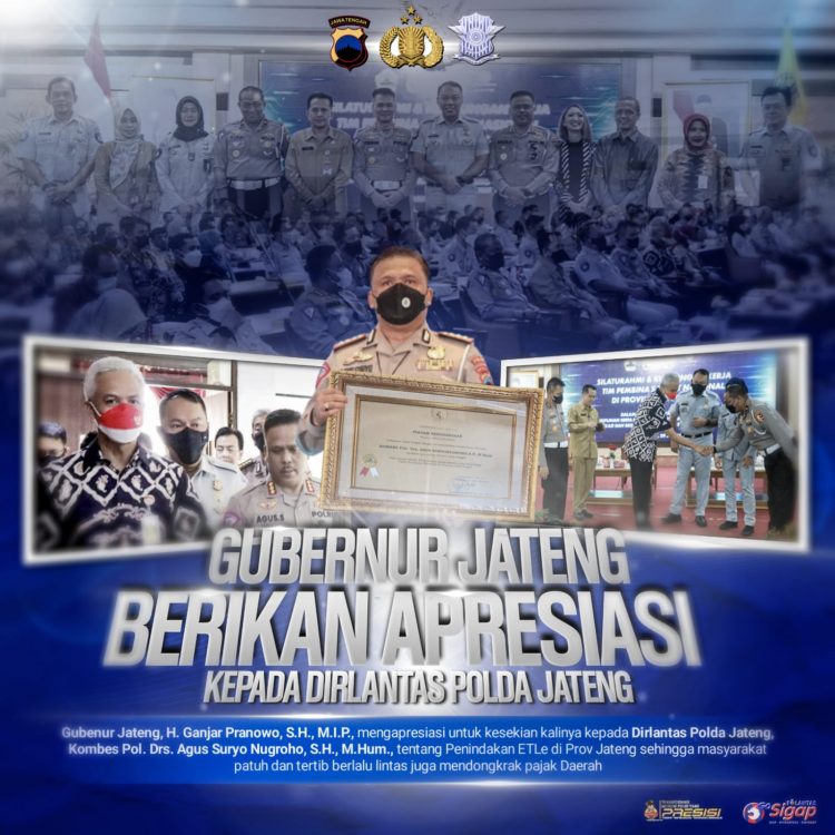 Gubenur Jateng H. Ganjar Pranowo, S.H., M.I.P apresiasi Dirlantas Polda Jateng Kombes. Pol. Drs. Agus Suryo Nugroho, S.H., M.Hum
tentang Penindakan ETLe di Provinsi Jawa Tengah