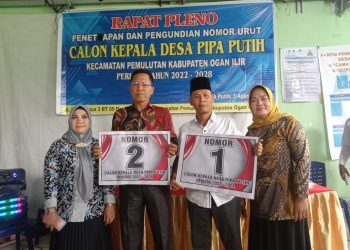 Penetapan dan Pengundian Nomor Urut Calon Kepala Desa Pipa Putih kecamatan pemulutan Kabupaten Ogan Ilir