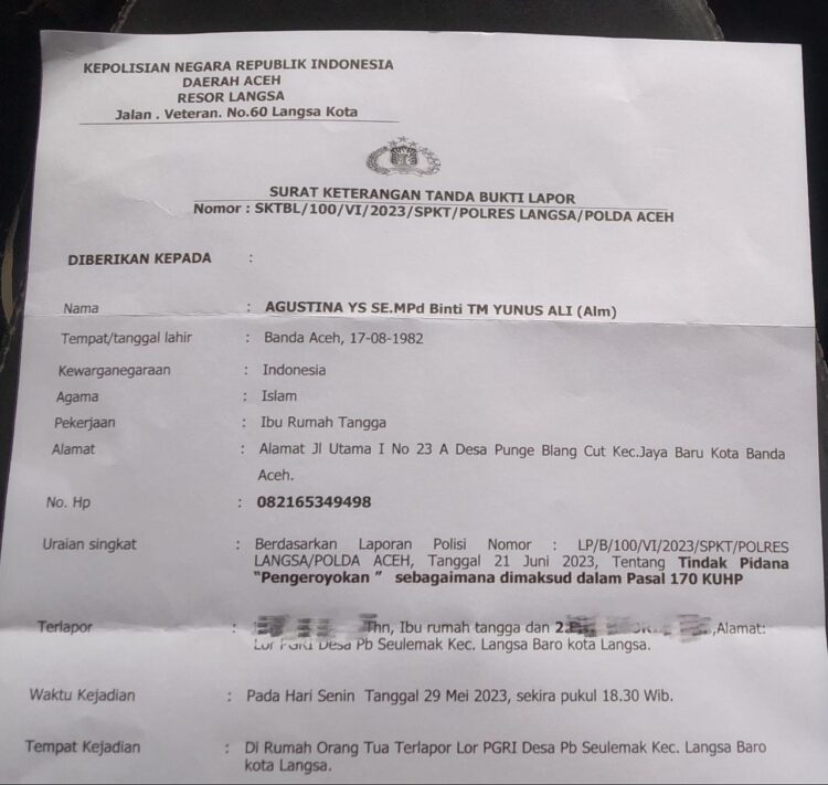 Surat bukti Lapor nomor : SKTBL/100/VI/2023/SPKT/POLRES LANGSA/ POLDA ACEH.