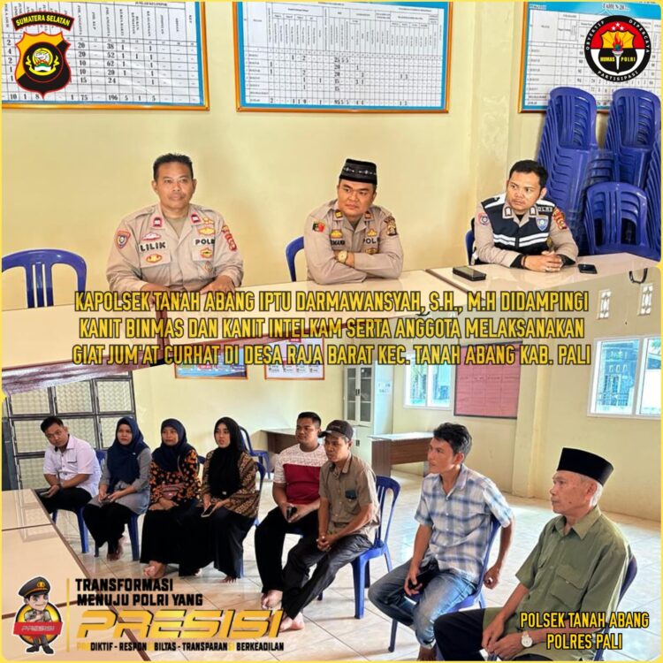 Kapolsek Tanah Abang IPTU Darmawansyah, S.H, M.H,ia menggelar giat Jum'at Curhat wilayah hukumnya yaitu di Desa Raja Barat Kecamatan Tanah Abang Kabupaten Pali,Provinsi Sumatera Selatan pada hari ini Jum'at, (07/07/23).