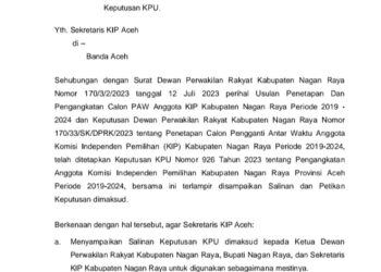 Komisi Pemilihan Umum (KPU) RI telah mengirimkan surat salinan keputusan terkait pergantian antar waktu 3 komisioner Komisi Independen Pemilihan (KIP) Kabupaten Nagan Raya Provinsi Aceh kepada KIP Aceh