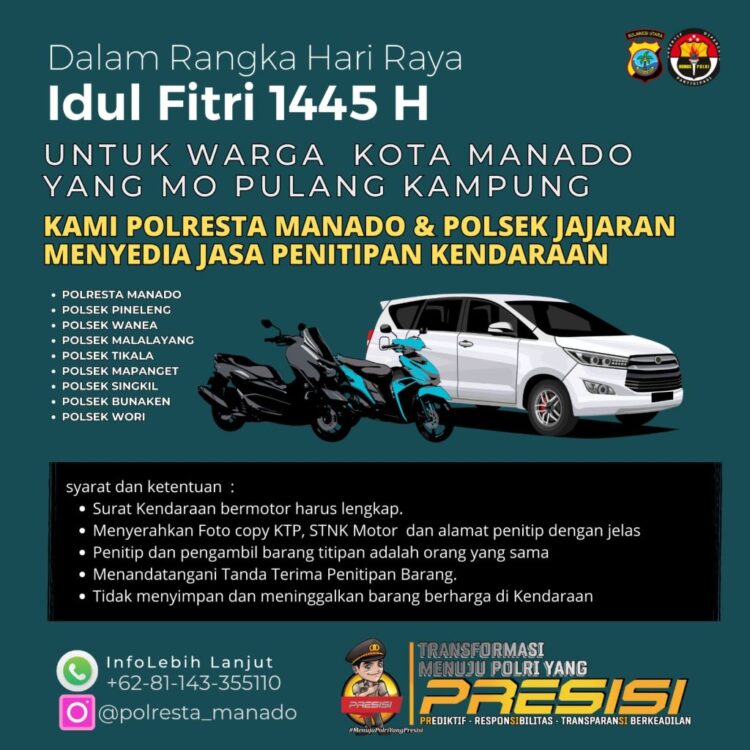 Kepolisian Resor Kota Manado (Polresta Manado) bersiap memberikan layanan penitipan kendaraan bermotor secara gratis bagi warga yang hendak mudik Lebaran dan hari raya Idul Fitri 1445 H. Layanan ini tersedia di Polresta Manado dan Polsek jajaran Polresta Manado, Jumat (5/4/2024).