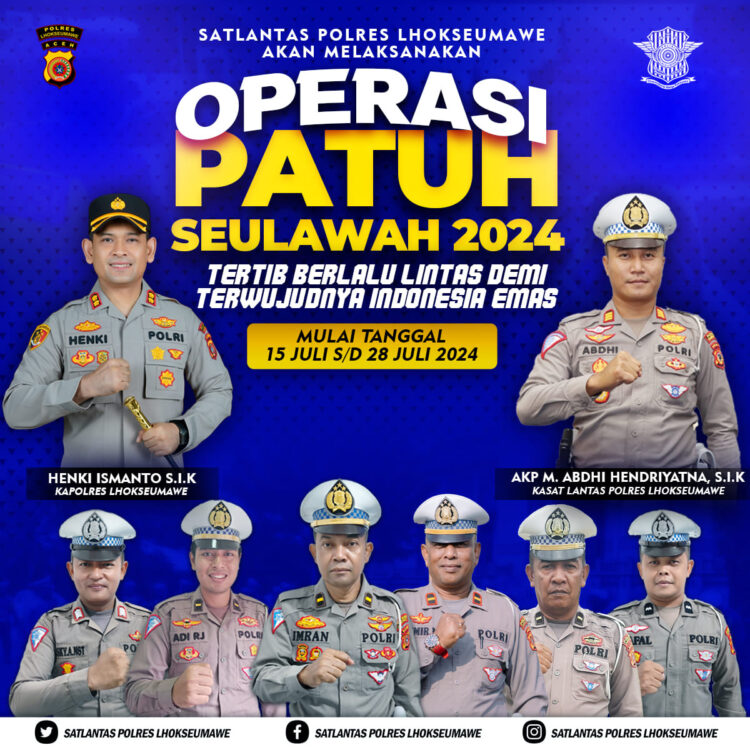 Satuan Lalu lintas Polres Lhokseumawe Polda Aceh akan menggelar Operasi Patuh Seulawah mulai tanggal 15 – 28 Juli 2024. Operasi tersebut akan melibatkan sejumlah dinas terkait dalam upaya meningkatkan keselamatan di jalan raya.